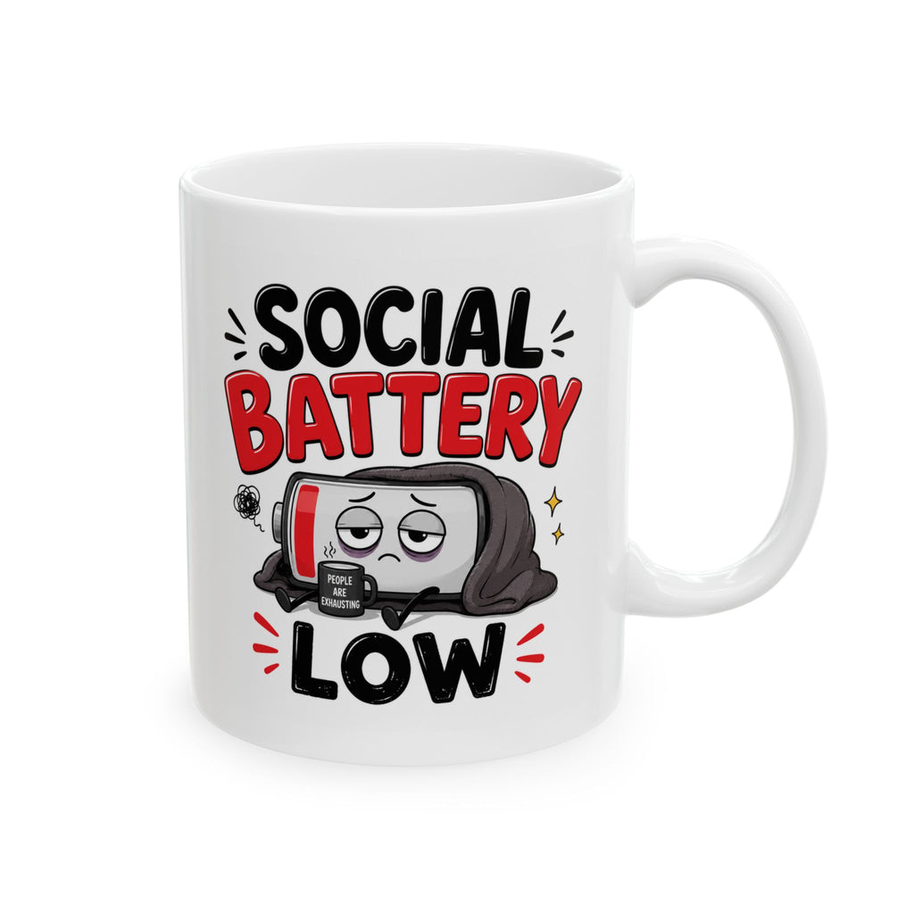 Social Battery Low Mug – Funny Introvert Coffee Cup