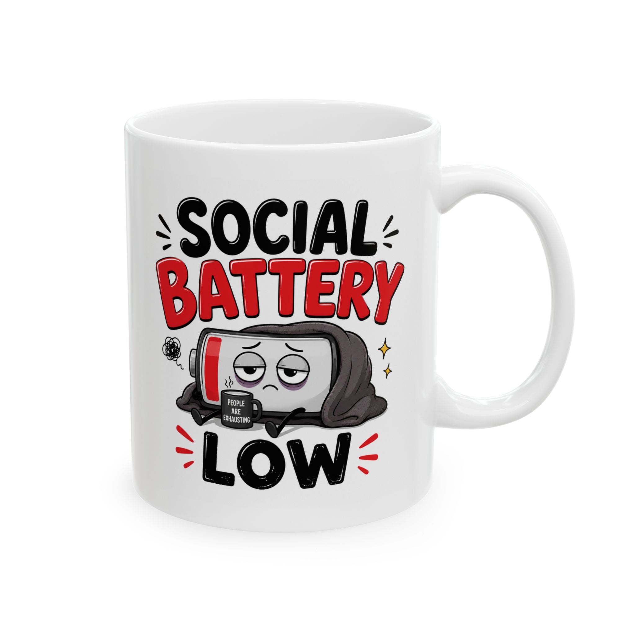 Social Battery Low Mug – Funny Introvert Coffee Cup
