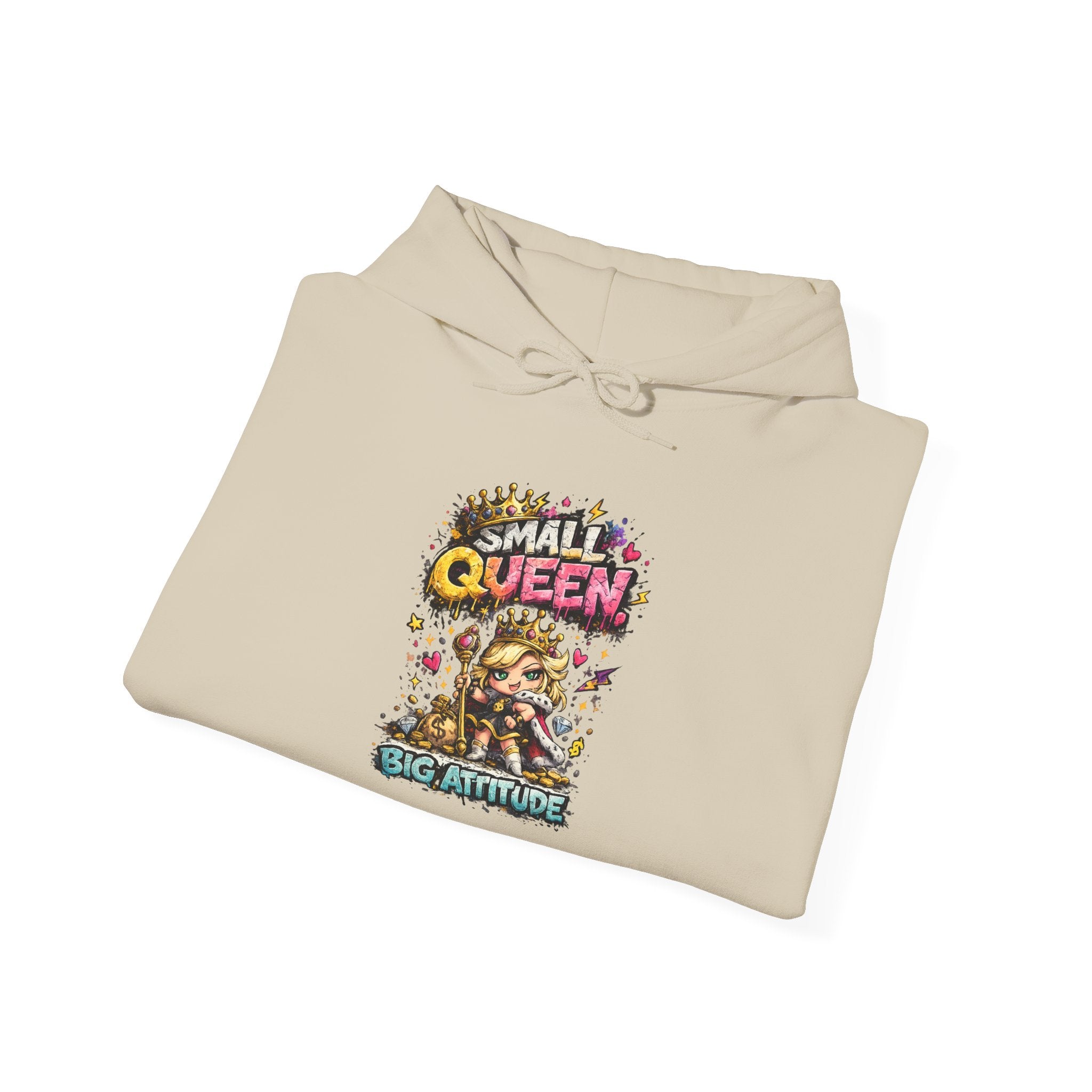 Small Queen Hoodie – Big Attitude