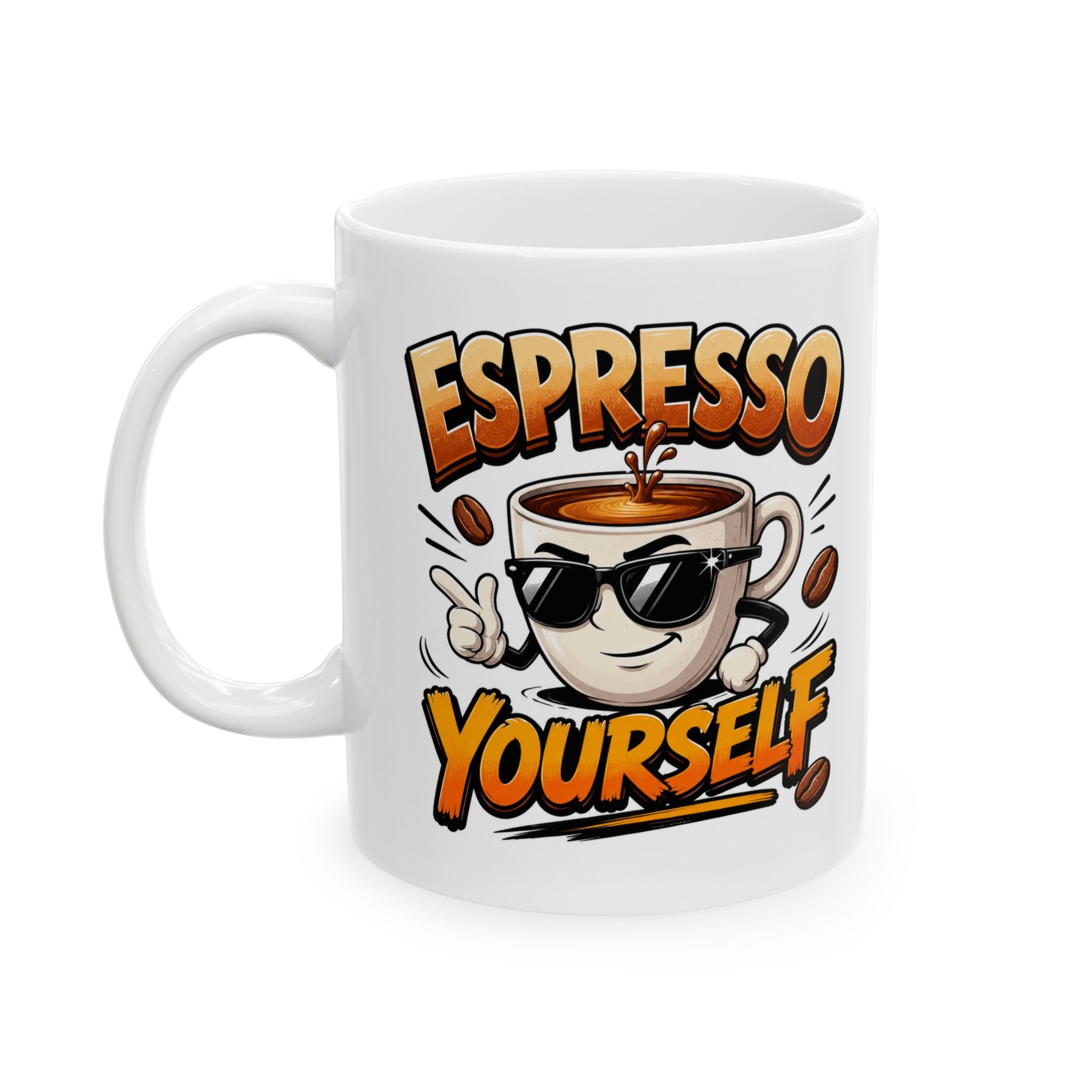 Espresso Yourself Mug – Funny Coffee Lover Cup