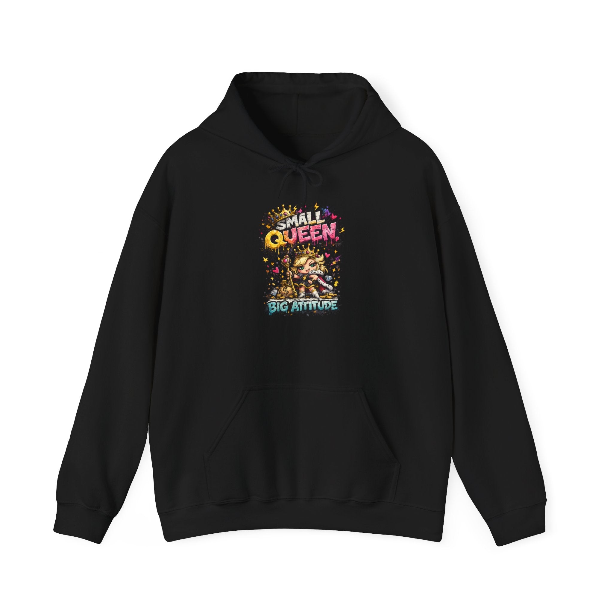Small Queen Hoodie – Big Attitude