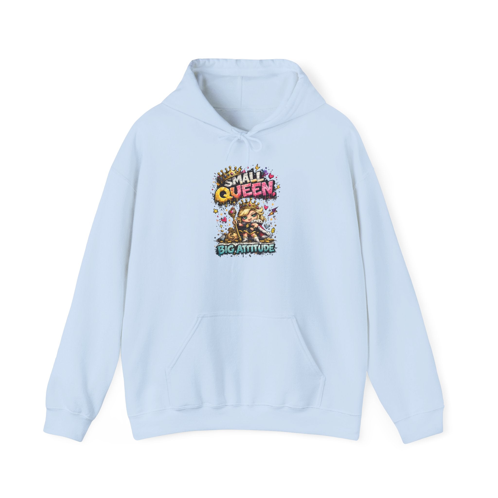 Small Queen Hoodie – Big Attitude