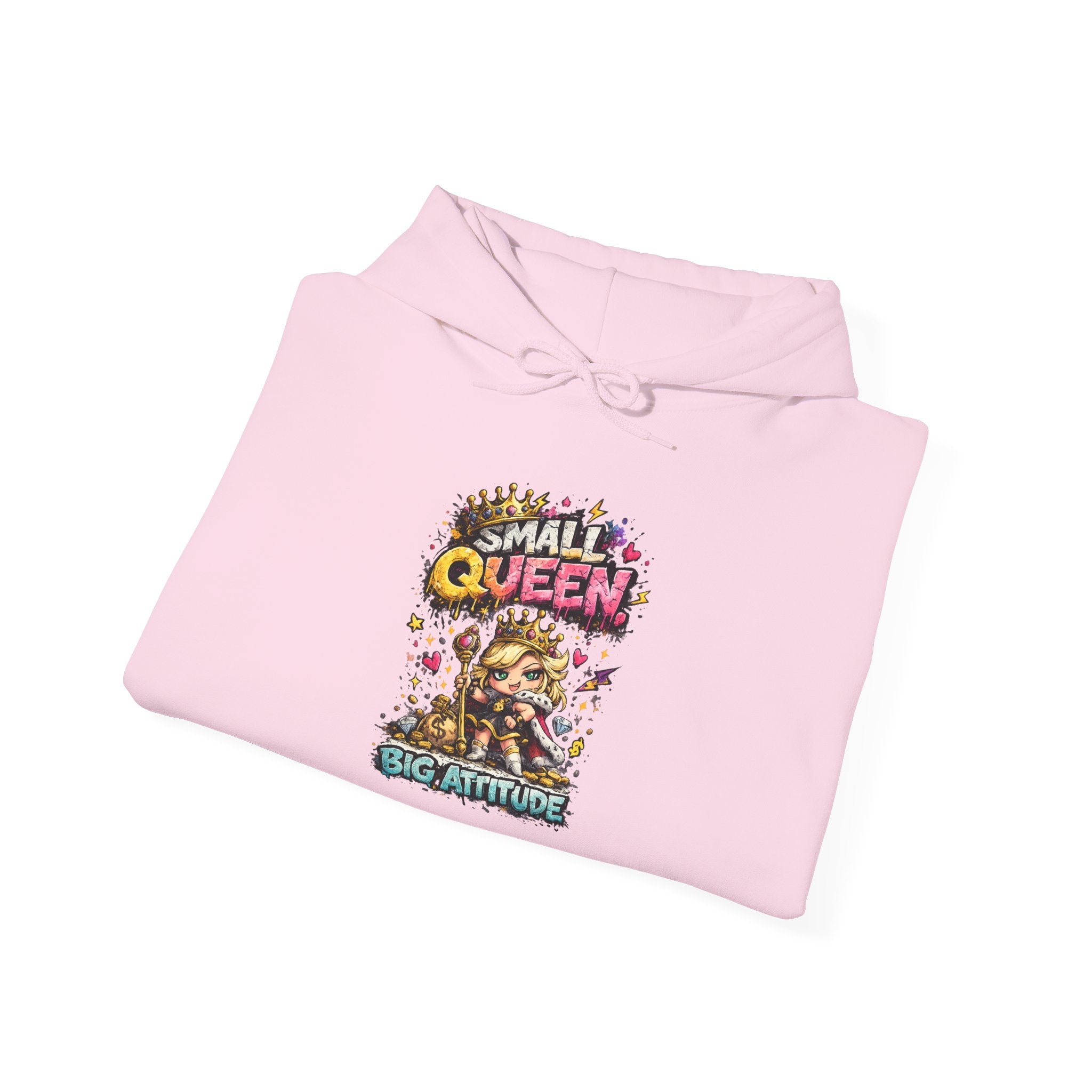 Small Queen Hoodie – Big Attitude