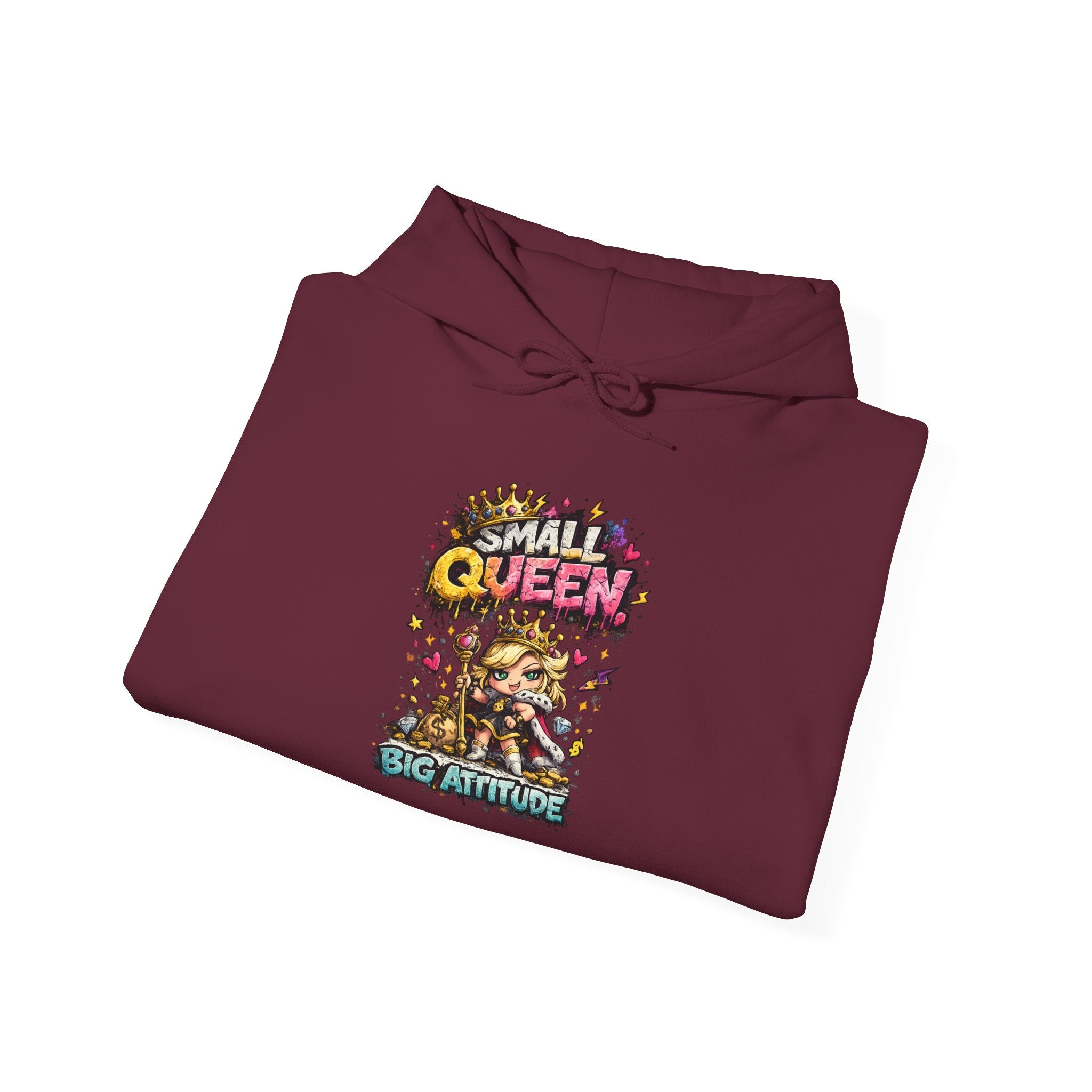 Small Queen Hoodie – Big Attitude